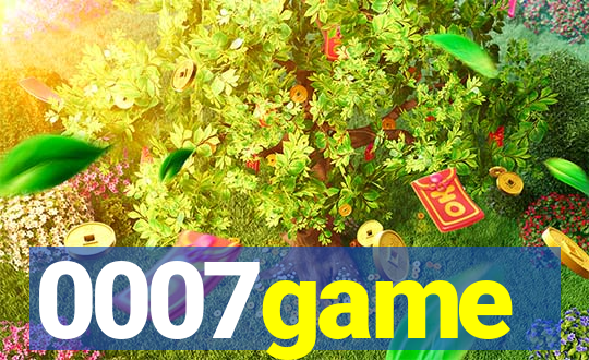 0007game