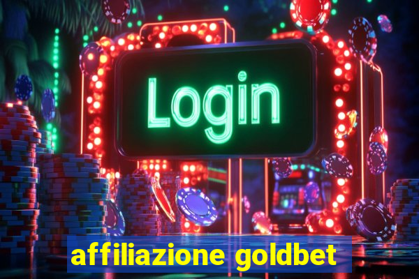 affiliazione goldbet