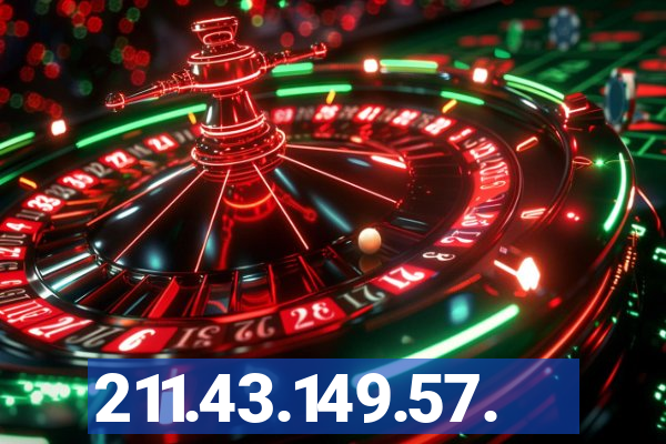 211.43.149.57.