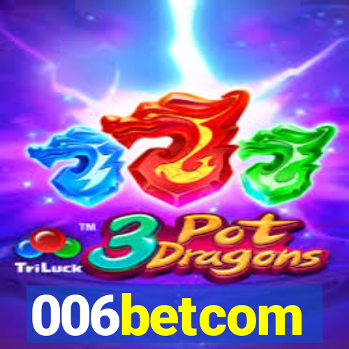 006betcom