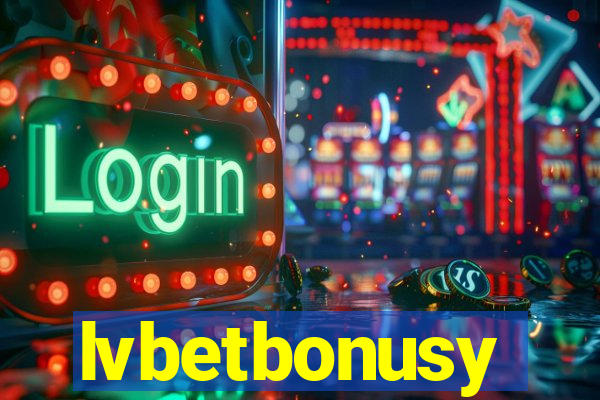 lvbetbonusy