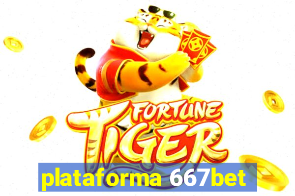 plataforma 667bet