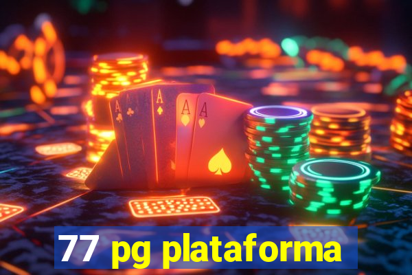 77 pg plataforma