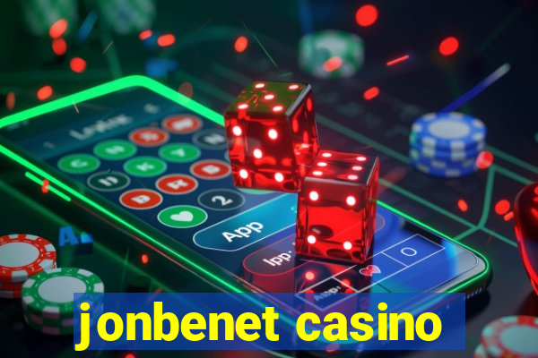 jonbenet casino