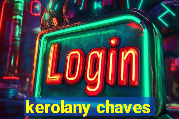 kerolany chaves