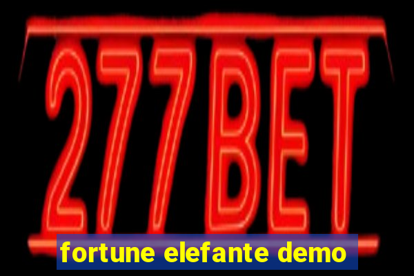 fortune elefante demo
