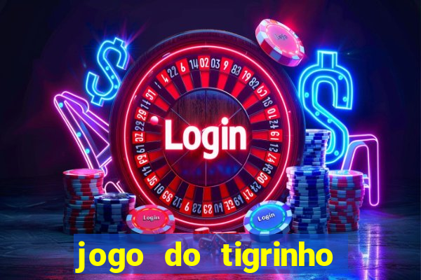 jogo do tigrinho apk dinheiro infinito