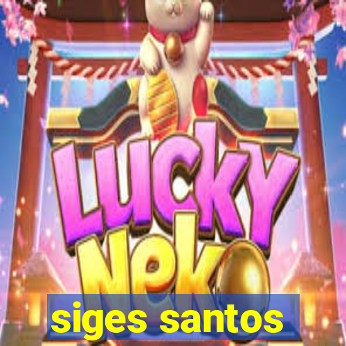siges santos