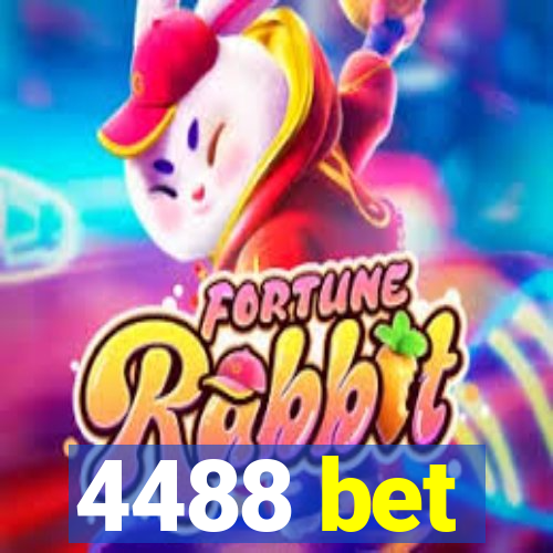 4488 bet