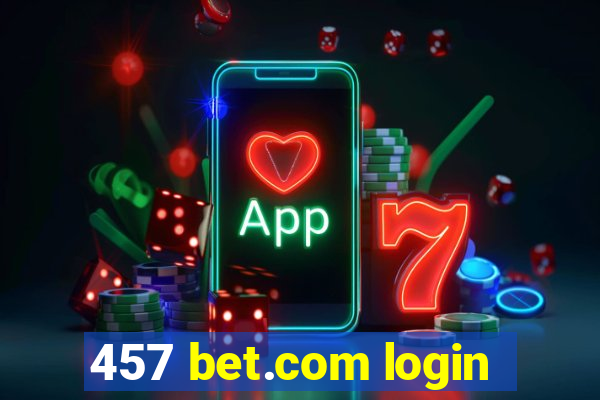 457 bet.com login