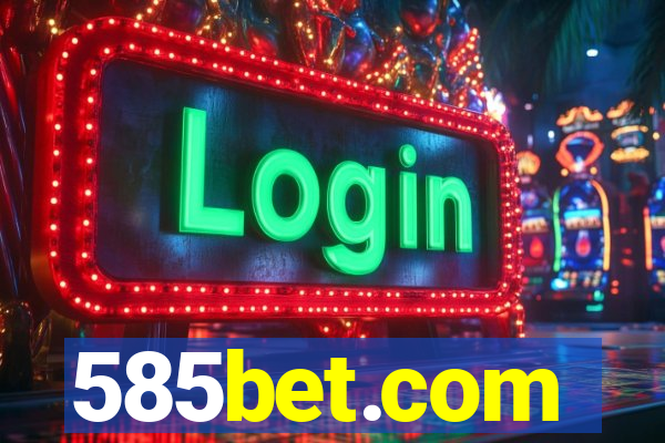 585bet.com