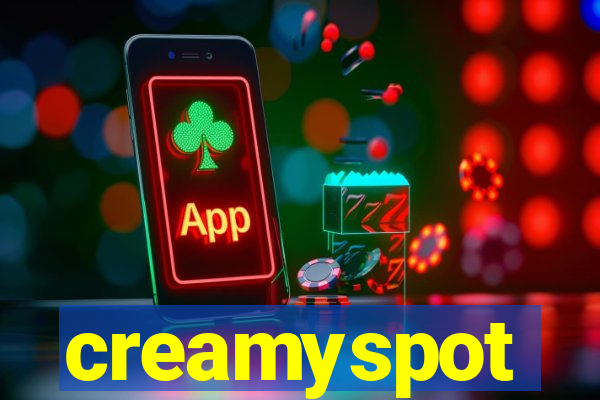 creamyspot