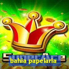 bahia papelaria