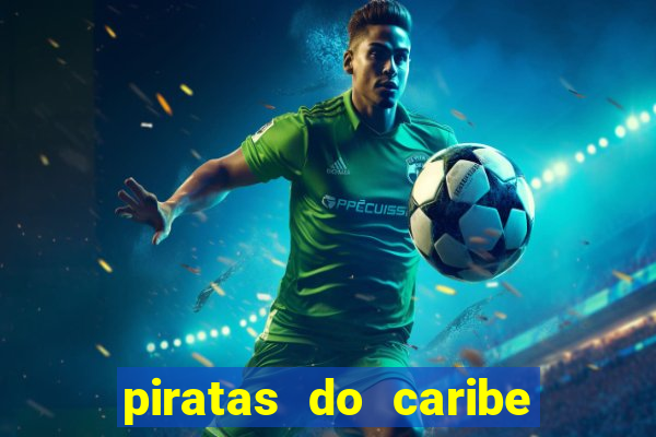 piratas do caribe 6 filme completo dublado mega filmes