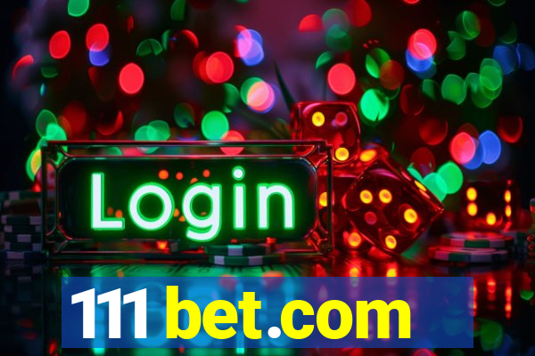 111 bet.com