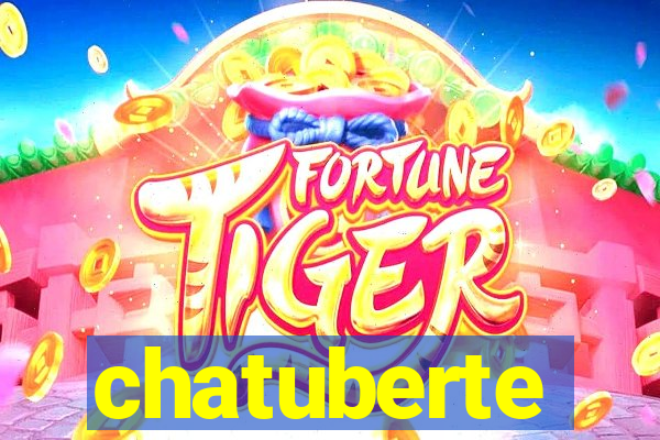 chatuberte