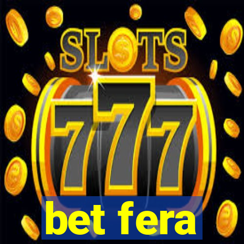 bet fera