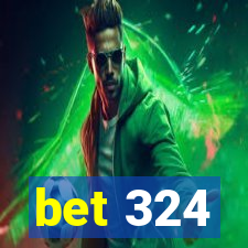bet 324