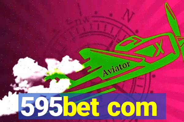 595bet com