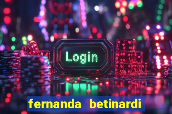 fernanda betinardi only fans