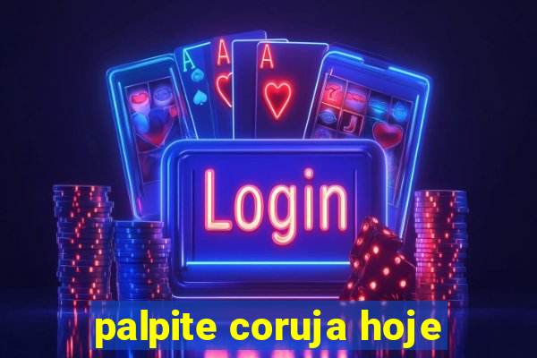 palpite coruja hoje