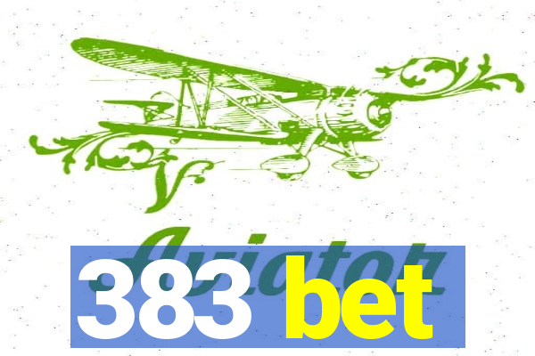 383 bet