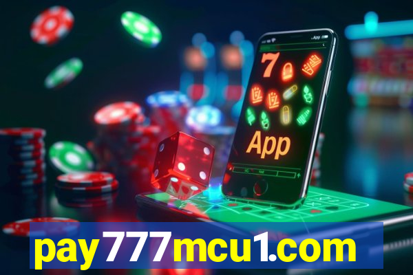 pay777mcu1.com