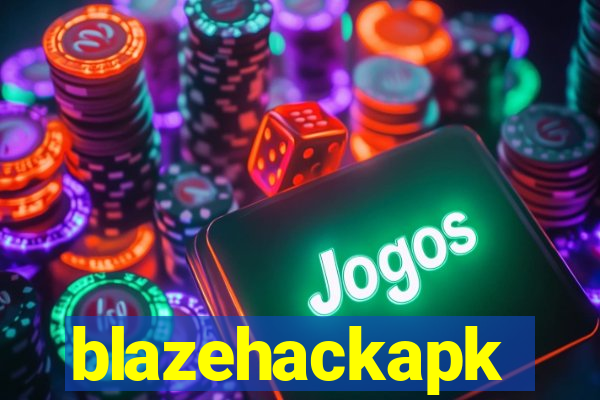 blazehackapk