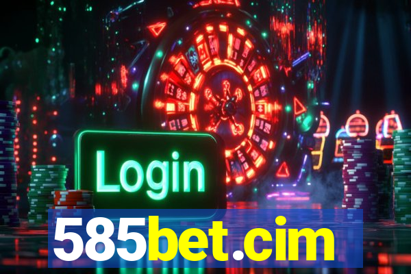 585bet.cim