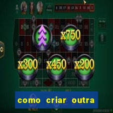 como criar outra conta na betano com o mesmo cpf