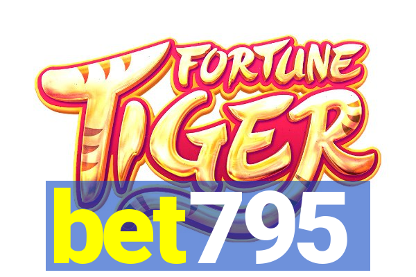 bet795