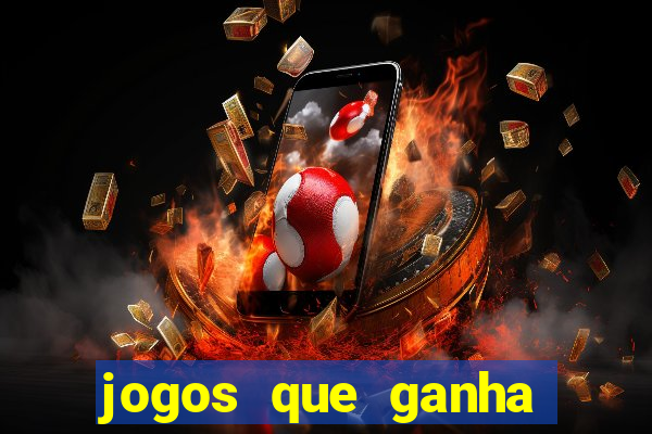 jogos que ganha dinheiro sem pagar