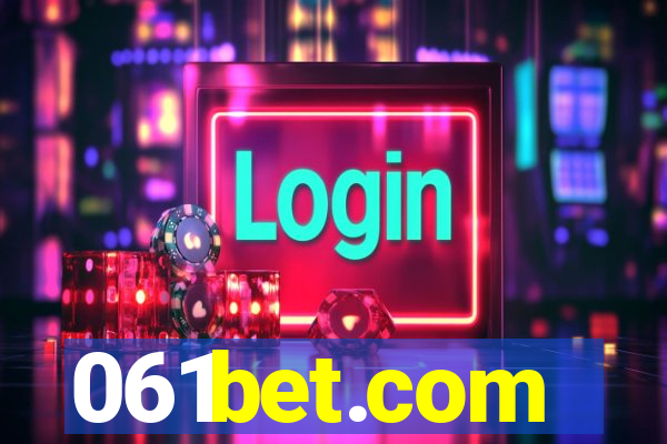 061bet.com