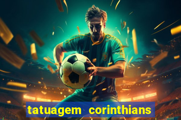 tatuagem corinthians feminina delicada