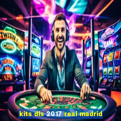 kits dls 2017 real madrid