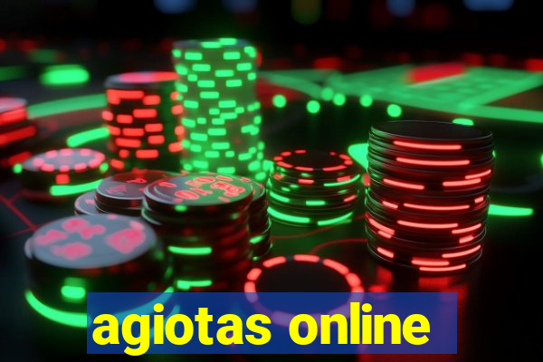 agiotas online