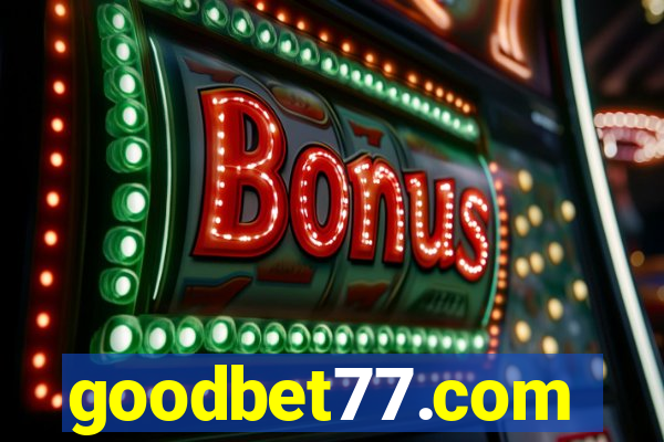 goodbet77.com