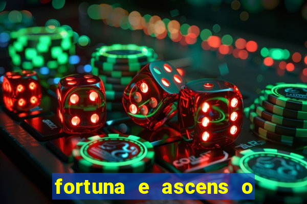 fortuna e ascens o livro pdf grátis