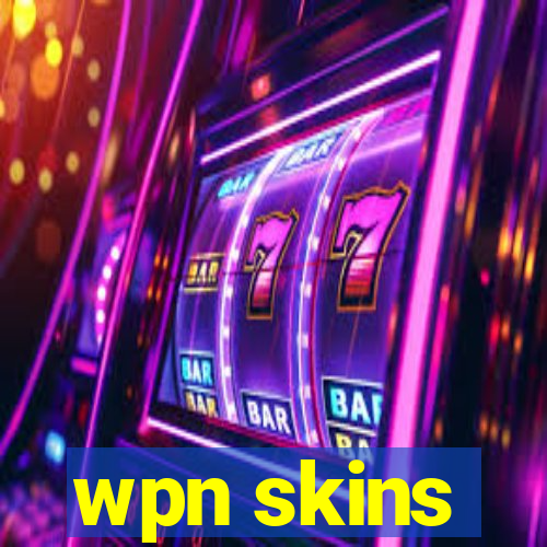 wpn skins