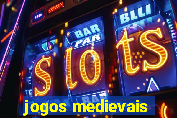 jogos medievais