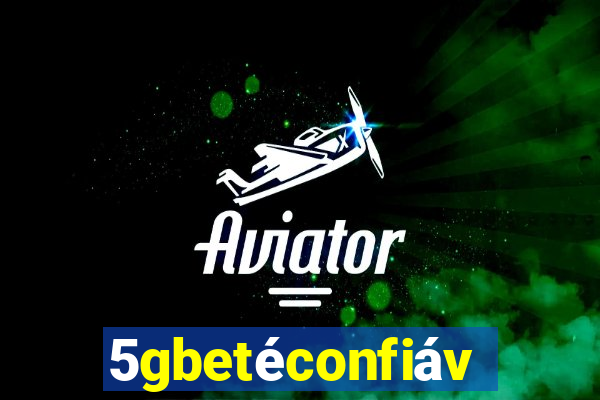5gbetéconfiável