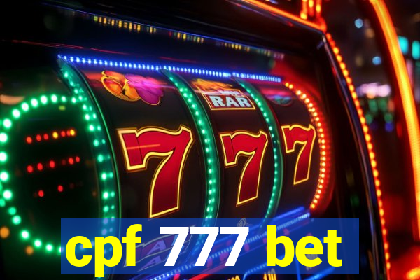cpf 777 bet