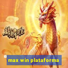 max win plataforma