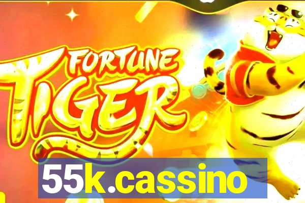 55k.cassino
