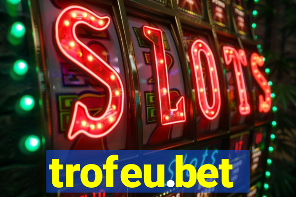 trofeu.bet