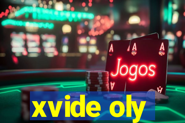 xvide oly