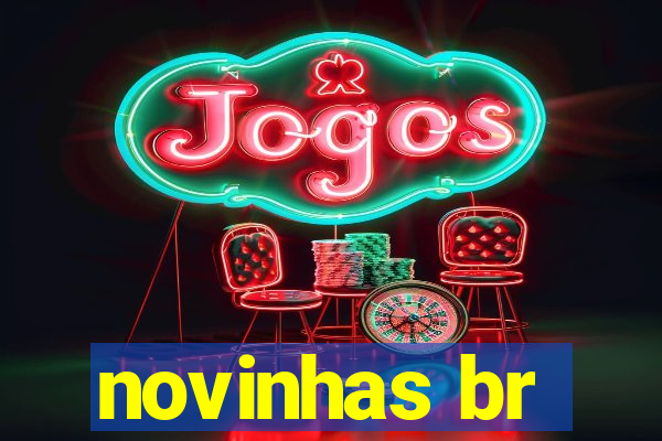 novinhas br