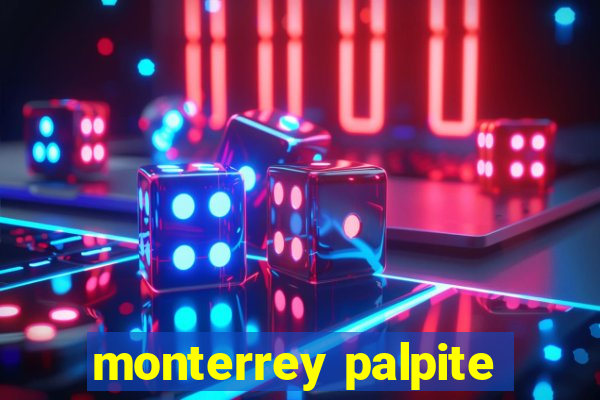 monterrey palpite