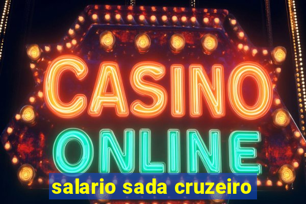 salario sada cruzeiro