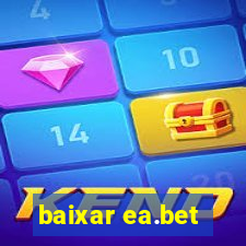 baixar ea.bet